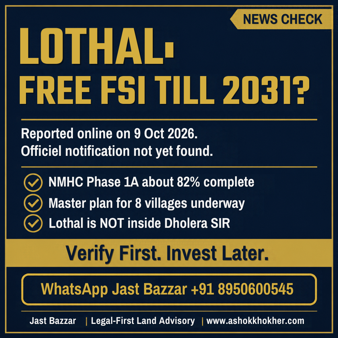 Lothal "Free FSI till 2031"? What Is Confirmed and What Is Not